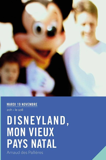 Disneyland  My Good Old Native Country