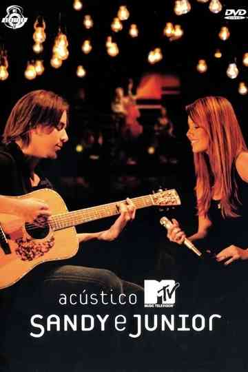 Acústico MTV Sandy  Junior Poster