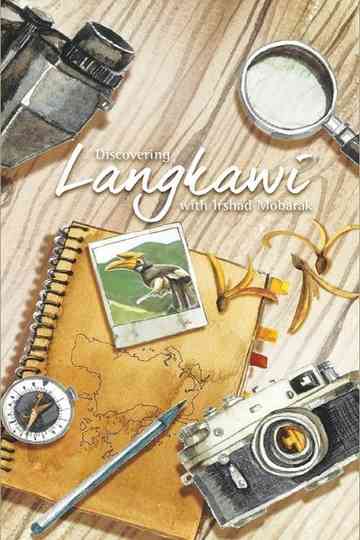 Discovering Langkawi with Irshad Mobarak Poster
