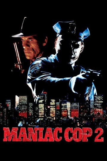 Maniac Cop 2 Poster