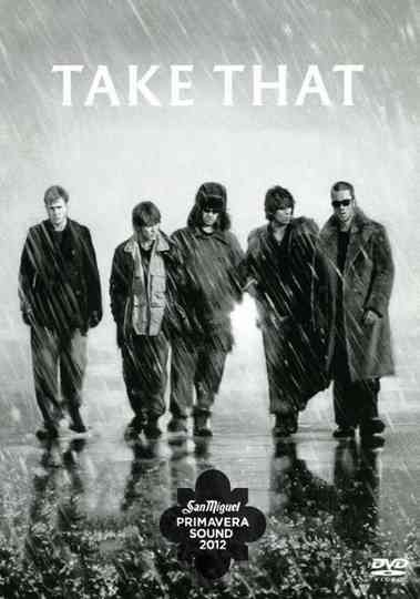 Take That: Live At Primavera, Madrid Poster