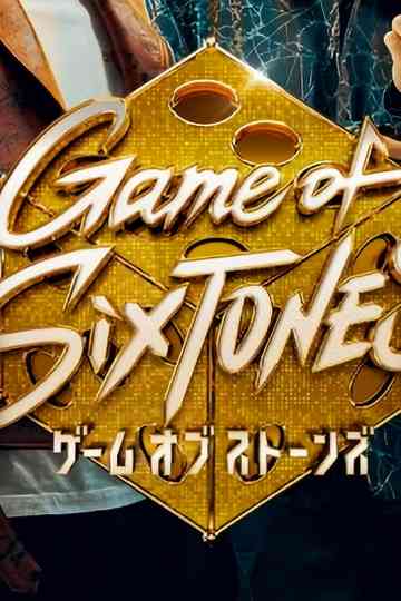 Game of SixTONES Poster