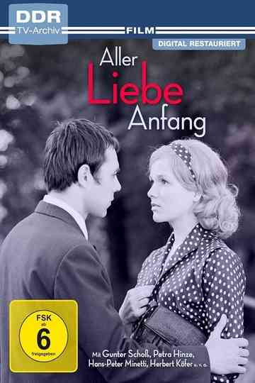 Aller Liebe Anfang Poster
