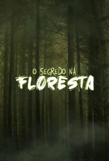 Season 2 - The Secret in the Forest