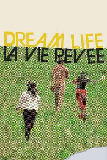 Dream Life Poster