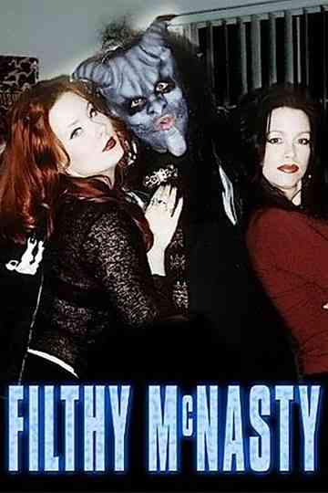 Filthy McNasty poster
