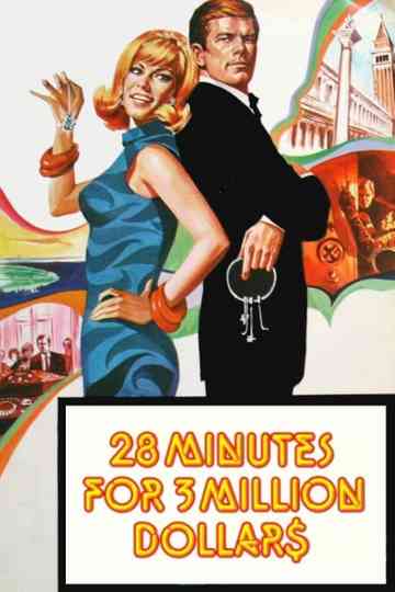 28 Minutes for 3 Million Dollars Poster