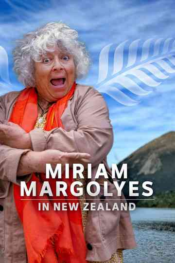 Miriam Margolyes Discovers New Zealand poster