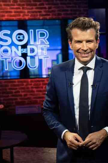 Ce soir on se dit tout ! Poster