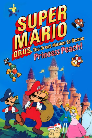 Super Mario Brothers: Great Mission to Rescue Princess Peach