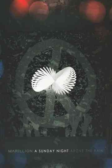 Marillion A Sunday Night Above The Rain