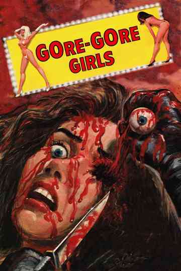 The Gore Gore Girls poster
