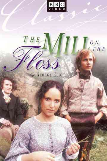 The Mill on the Floss Poster