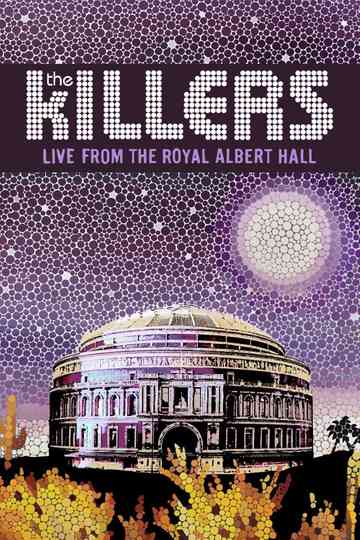The Killers: Live from the Royal Albert Hall poster
