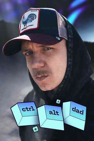 Aleksi: Ctrl+Alt+Dad Poster