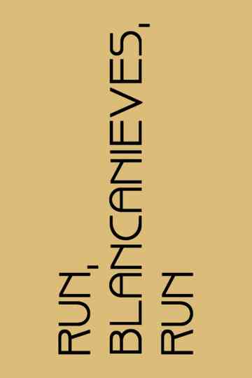 Run, Blancanieves, Run Poster