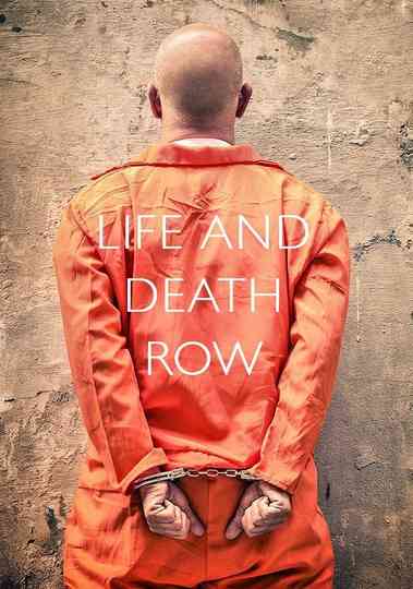 Life and Death Row Poster