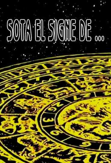 Sota el signe de... Poster