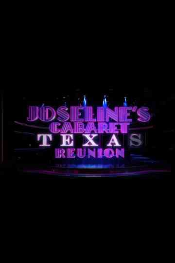 Joseline's Cabaret Texas Reunion Poster