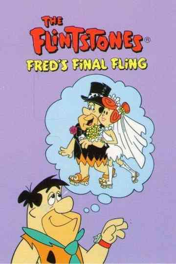 The Flintstones Freds Final Fling Poster