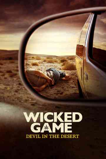 Wicked Game: Devil in the Desert Poster