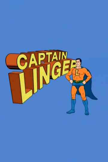Capt. Linger Poster