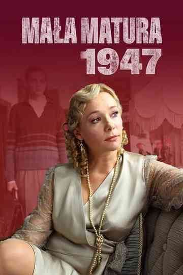 Mała matura 1947 Poster