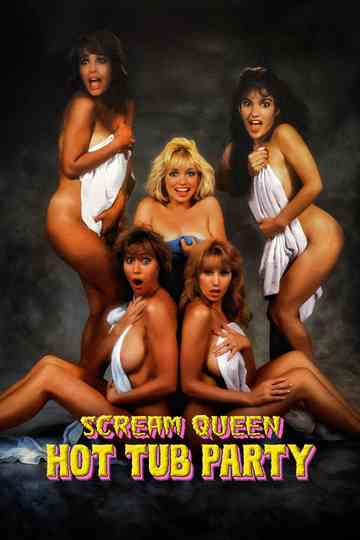 Scream Queen Hot Tub Party Poster