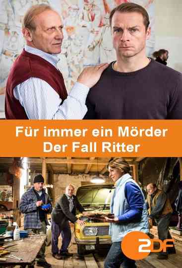Für immer ein Mörder  Der Fall Ritter Poster