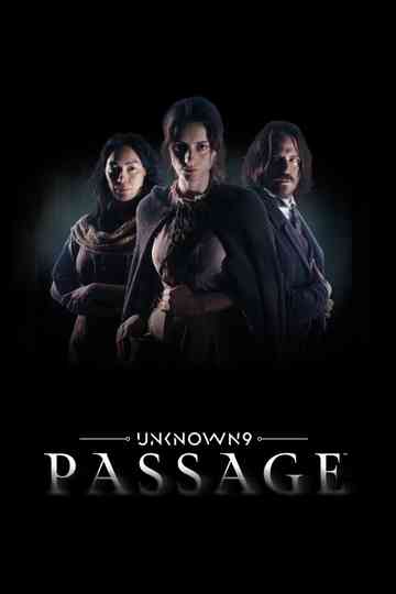Unknown 9: Passage Poster
