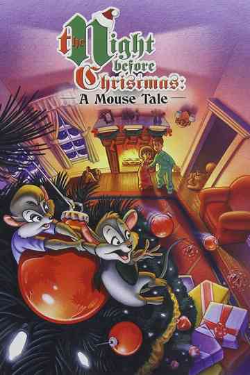 The Night Before Christmas: A Mouse Tale Poster