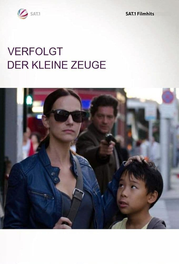 Verfolgt - Der kleine Zeuge Poster