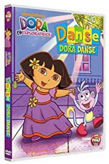 Dora LExploratrice  Volume 14  Danse Dora Danse poster