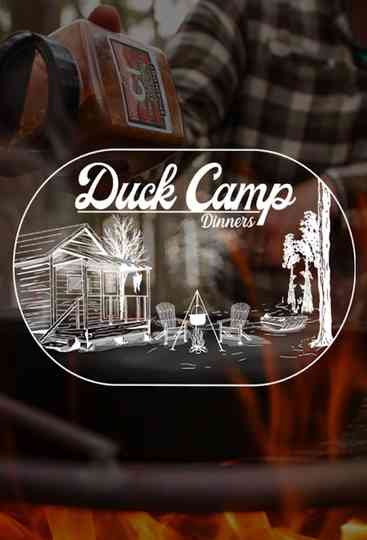 Duck Camp Dinners Poster