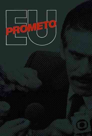 Eu Prometo Poster
