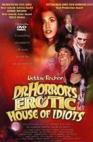 Dr. Horror's Erotic House of Idiots Poster