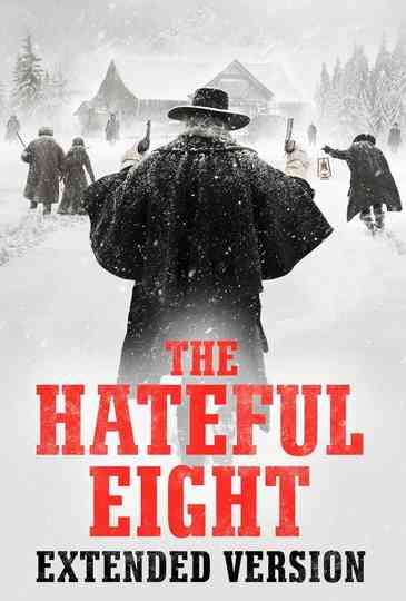 The Hateful Eight: Extended Version Poster