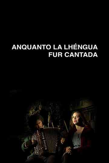 Anquanto La Lhéngua Fur Cantada Poster