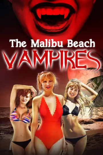 The Malibu Beach Vampires Poster