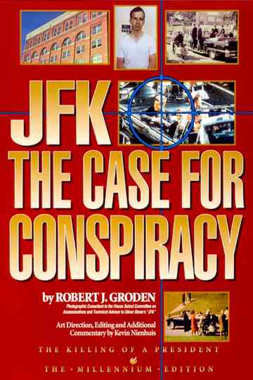 JFK: The Case for Conspiracy Poster
