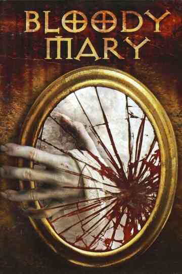 Bloody Mary Poster