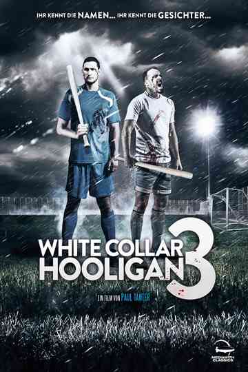 White Collar Hooligan 3 Poster