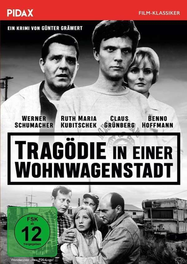 Tragödie in einer Wohnwagenstadt Poster