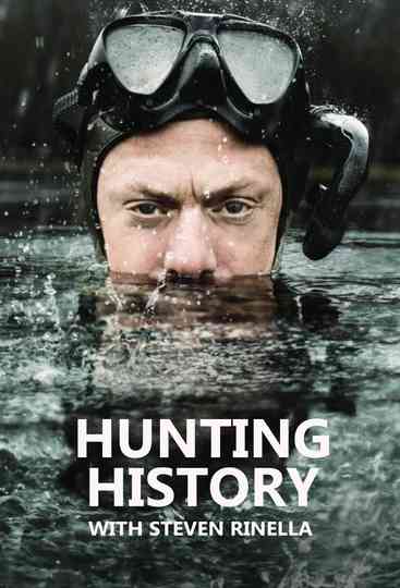 Hunting History with Steven Rinella Poster