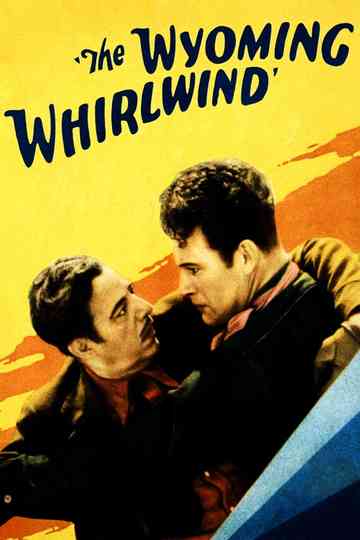 The Wyoming Whirlwind Poster