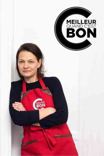 C'est meilleur quand c'est bon Poster