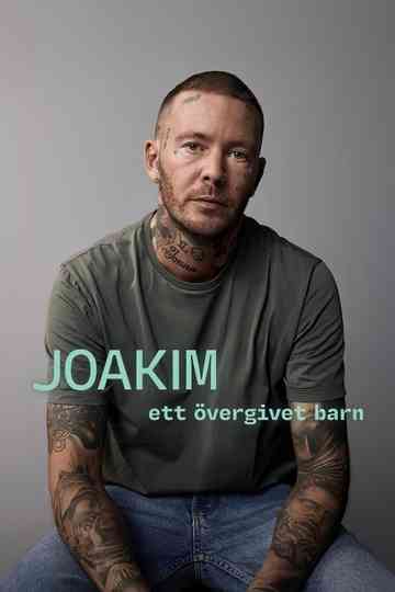 Joakim - ett övergivet barn Poster