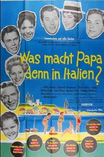 Was macht Papa denn in Italien Poster