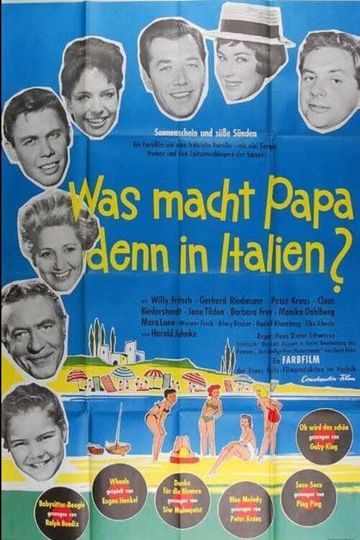 Was macht Papa denn in Italien
