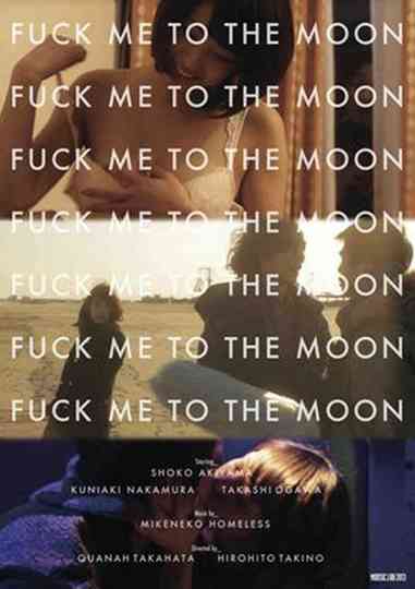 Fuck Me to the Moon Poster